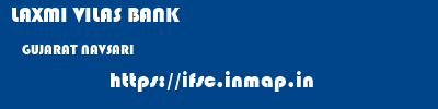 LAXMI VILAS BANK  GUJARAT NAVSARI    ifsc code